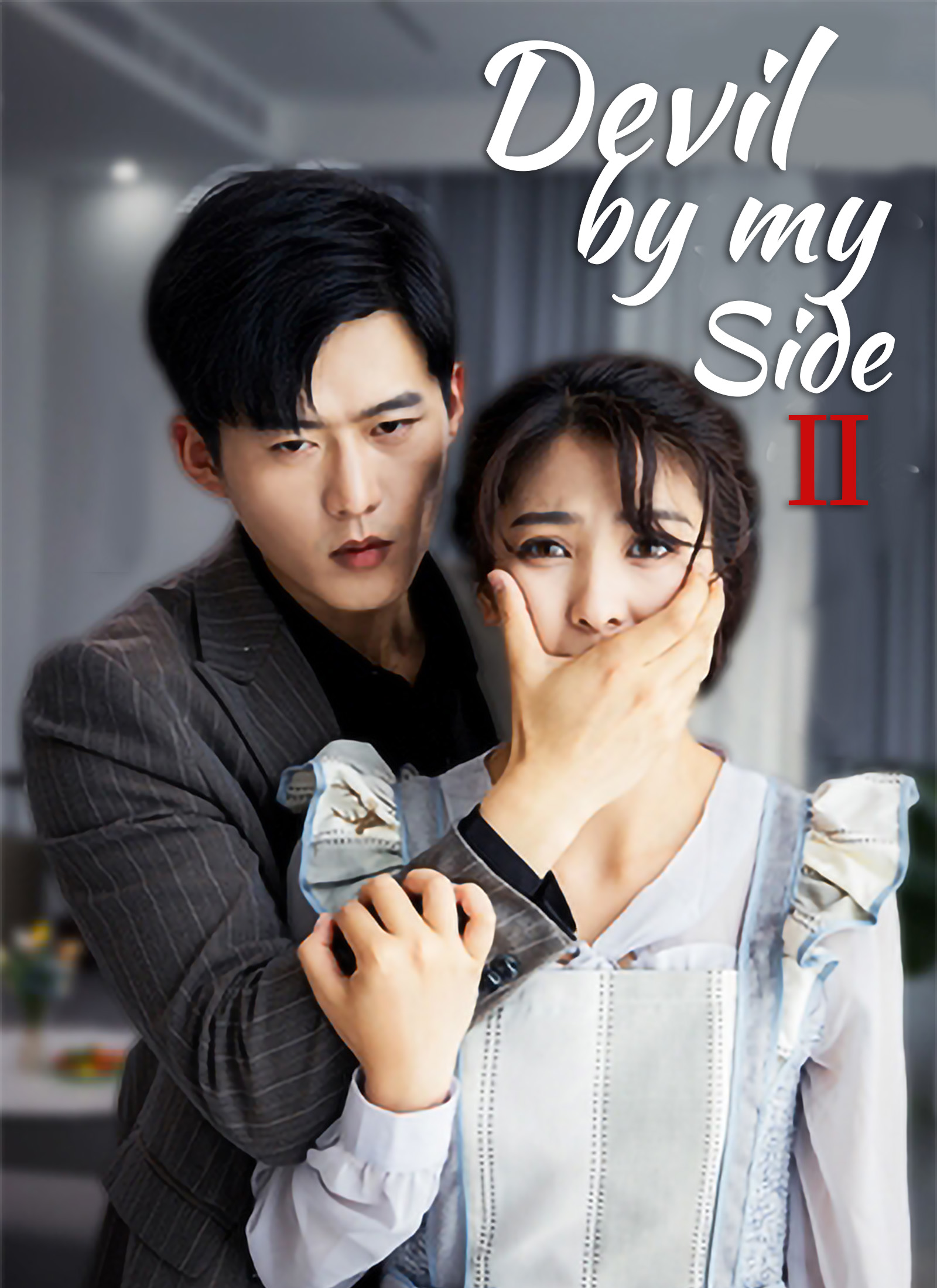 [Dubbed] Devil by My Side Ⅱ