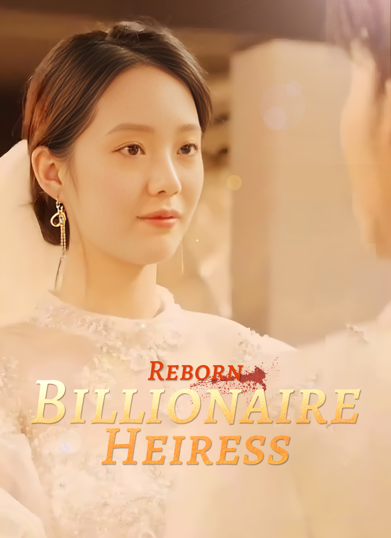 [Dubbed ]Billionaire Heiress Reborn