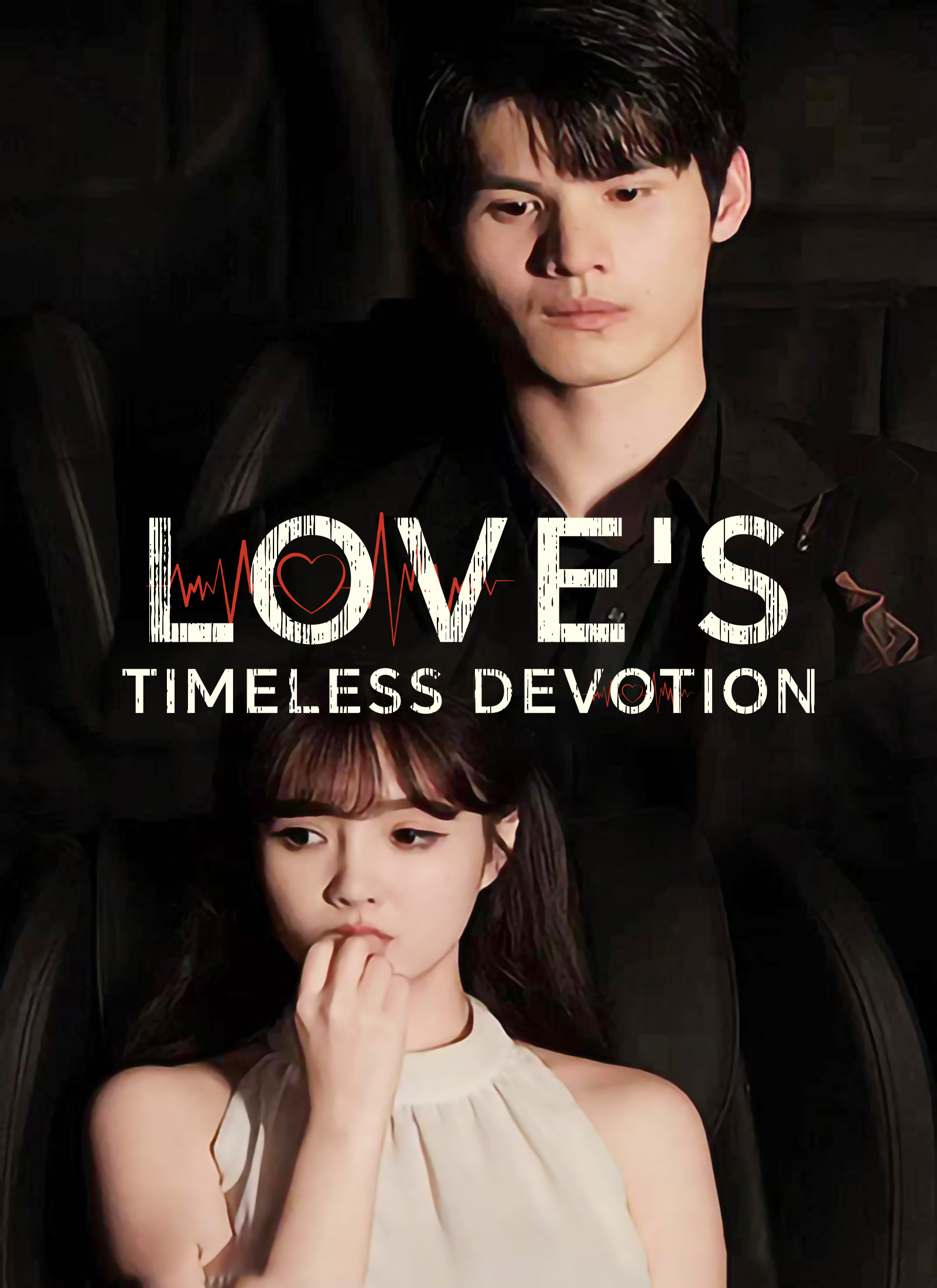 [Dubbed] Love's Timeless Devotion