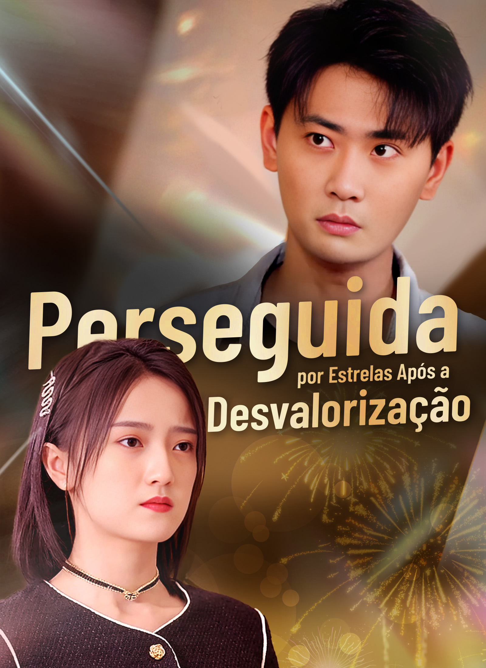 Perseguida por Estrelas Após a Desvalorização