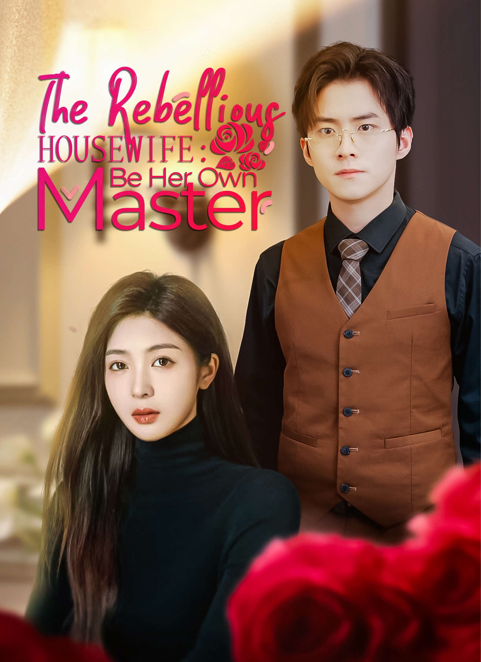 The Rebellious Housewife: Be Her Own Master