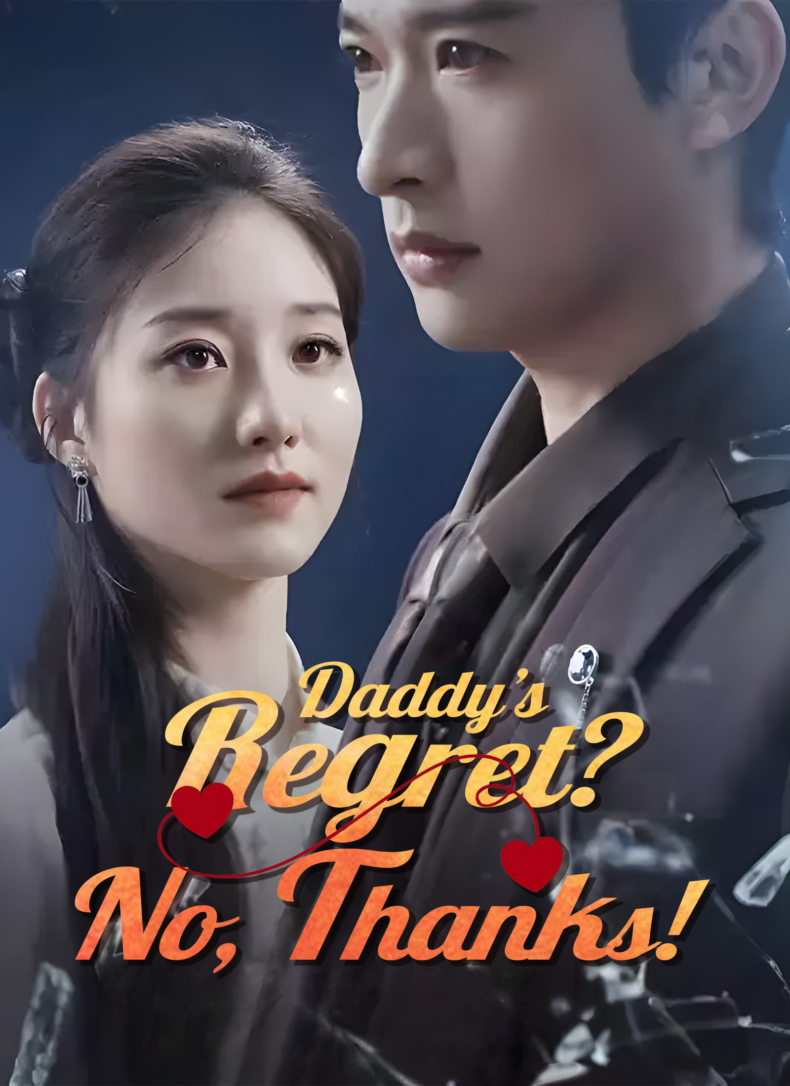 Daddy’s Regret? No, Thanks!