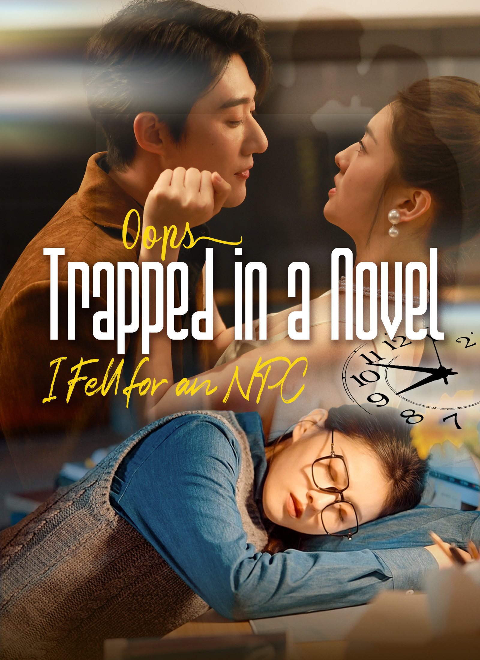 Trapped in a Novel: Oops, I Fell for an NPC