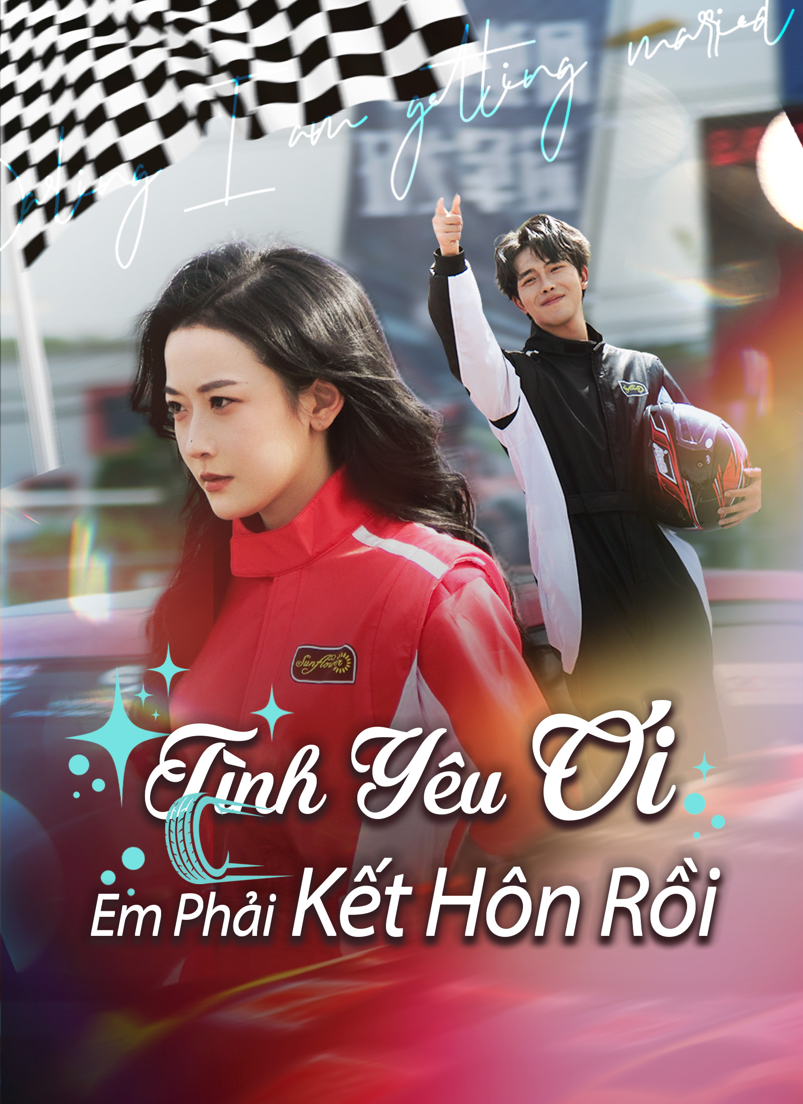 Tình Yêu Ơi, Em Phải Kết Hôn Rồi