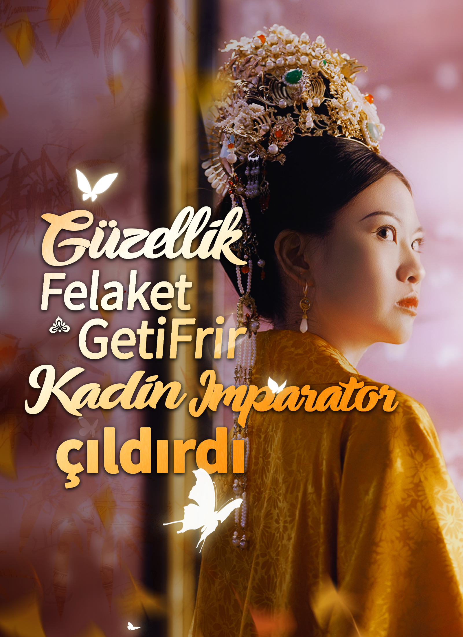 Güzellik felaket getirir, kadın imparator çıldırdı