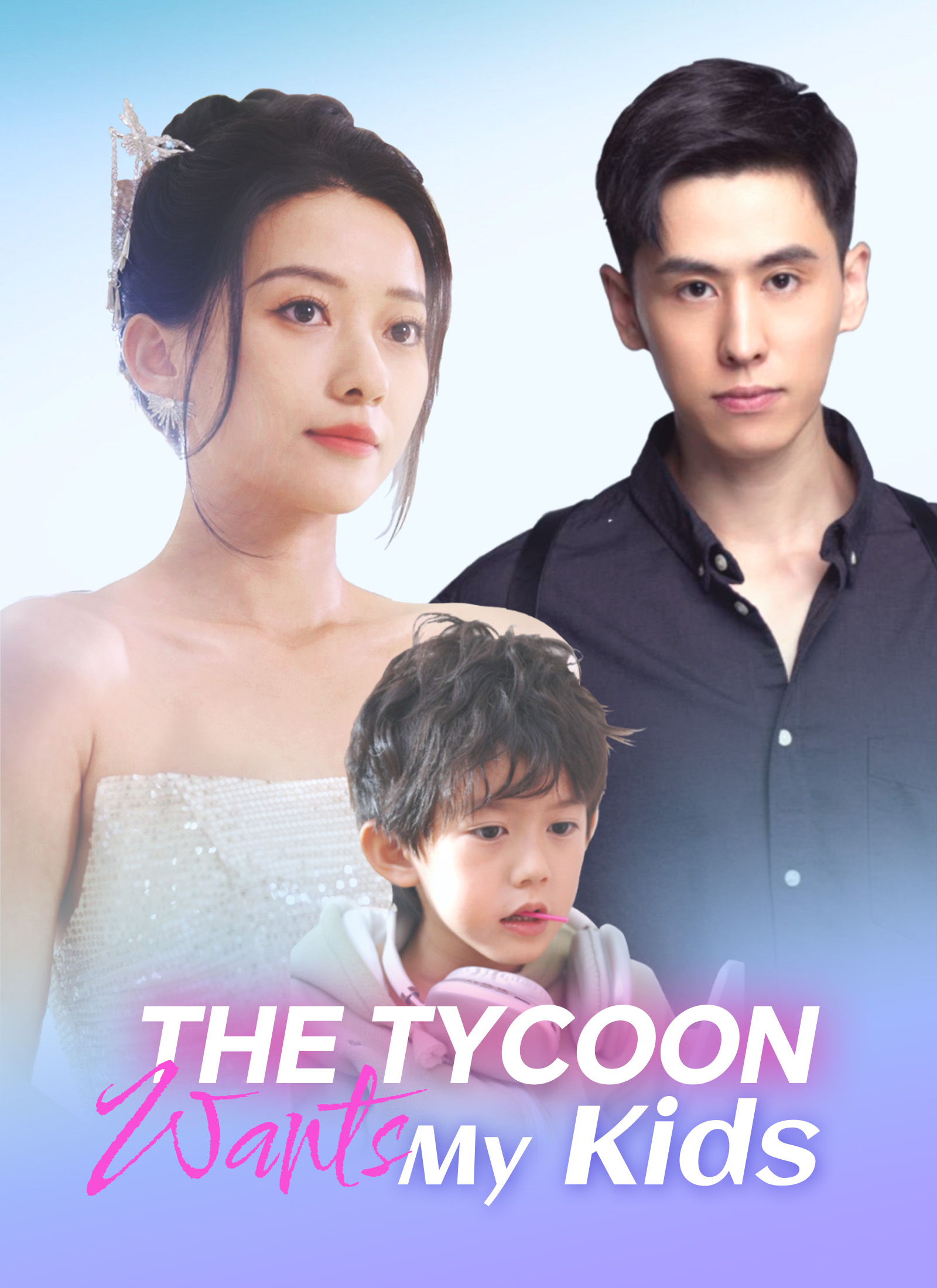 The Tycoon Wants My Kids