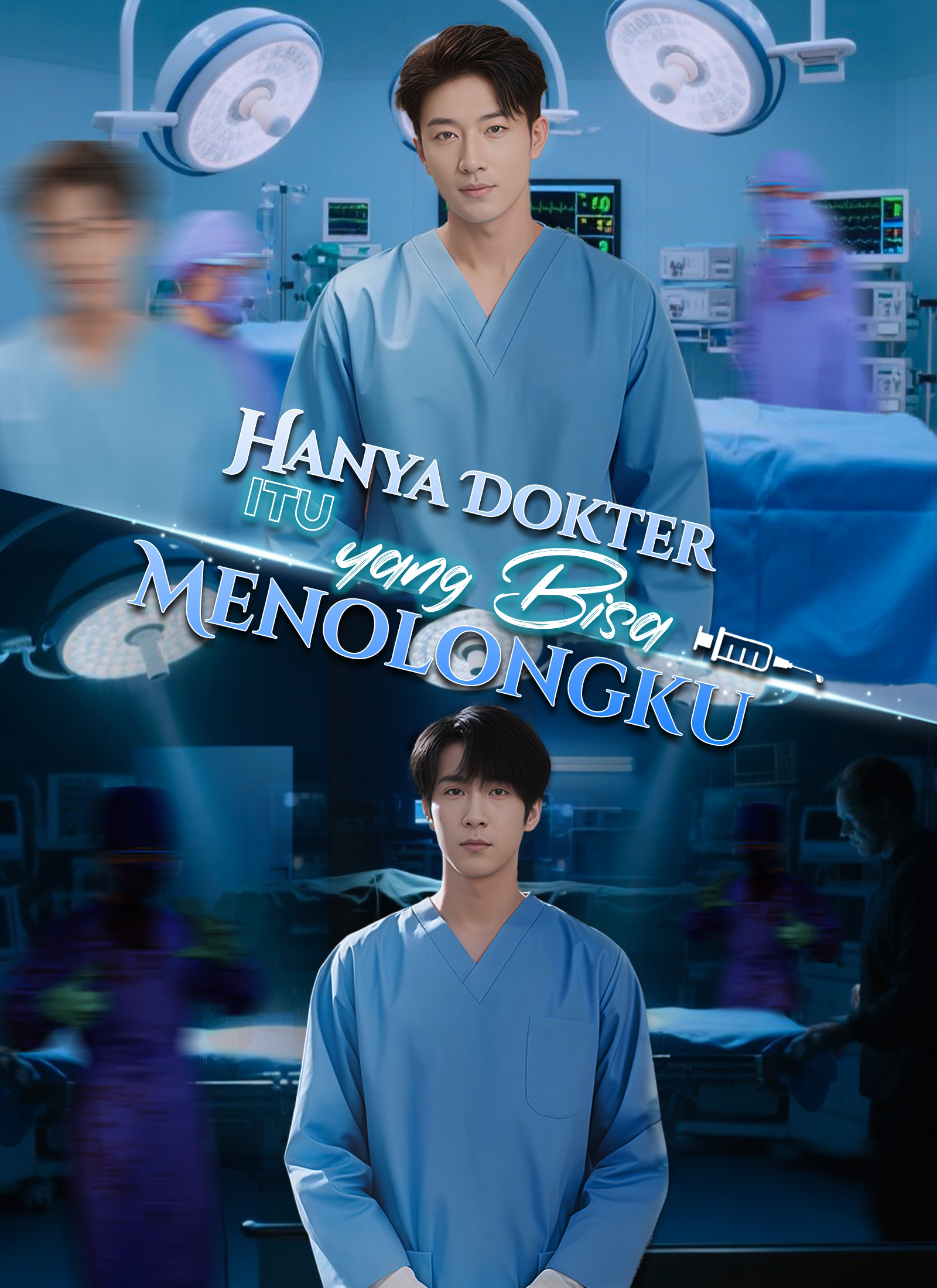 Hanya Dokter Itu yang Bisa Menolongku?