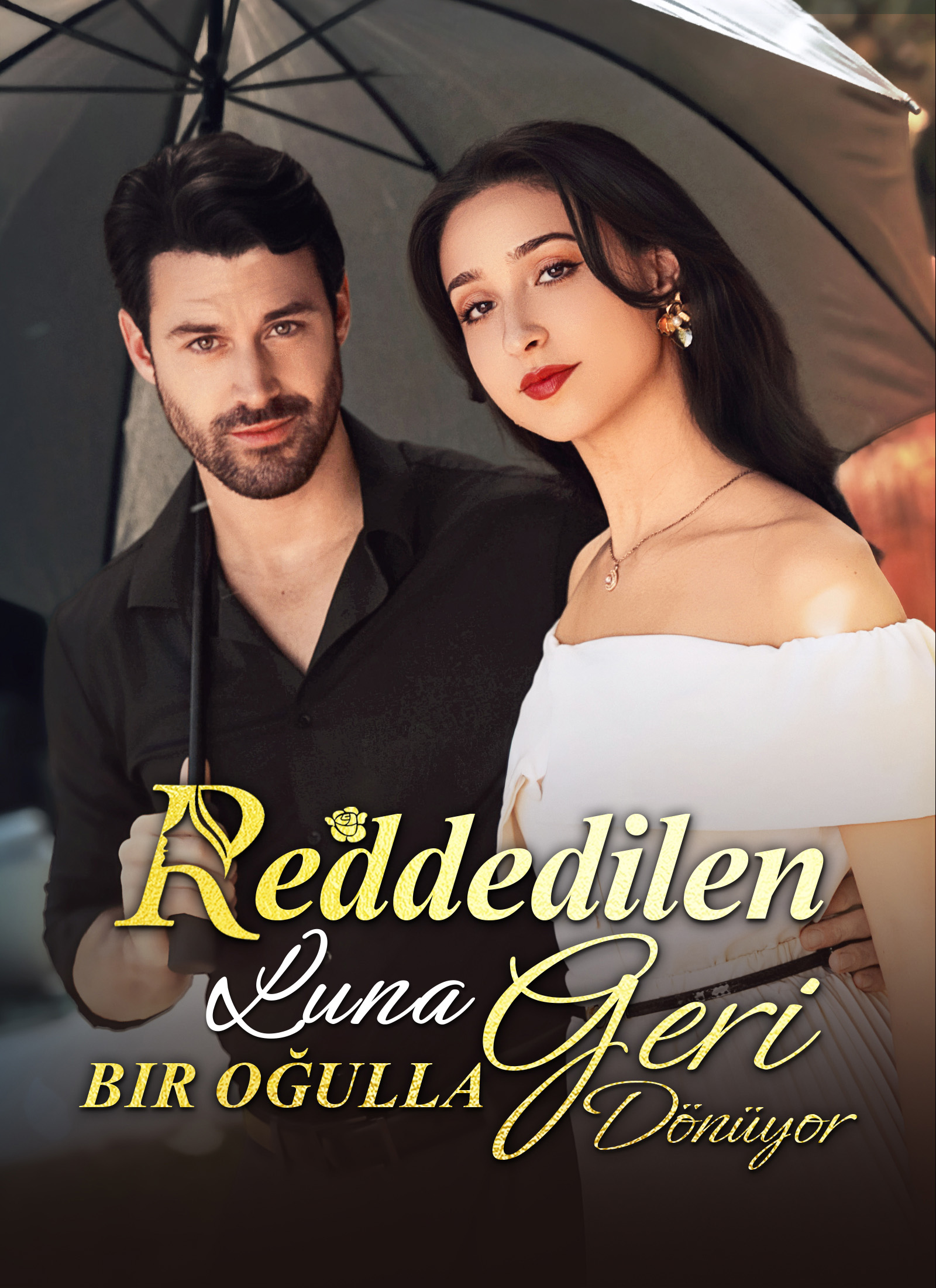 Reddedilen Luna Bir Oğulla Geri Dönüyor