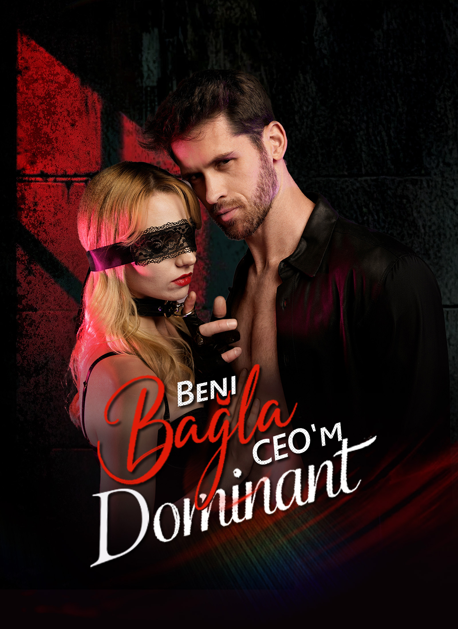 Beni Bağla, Dominant CEO'm