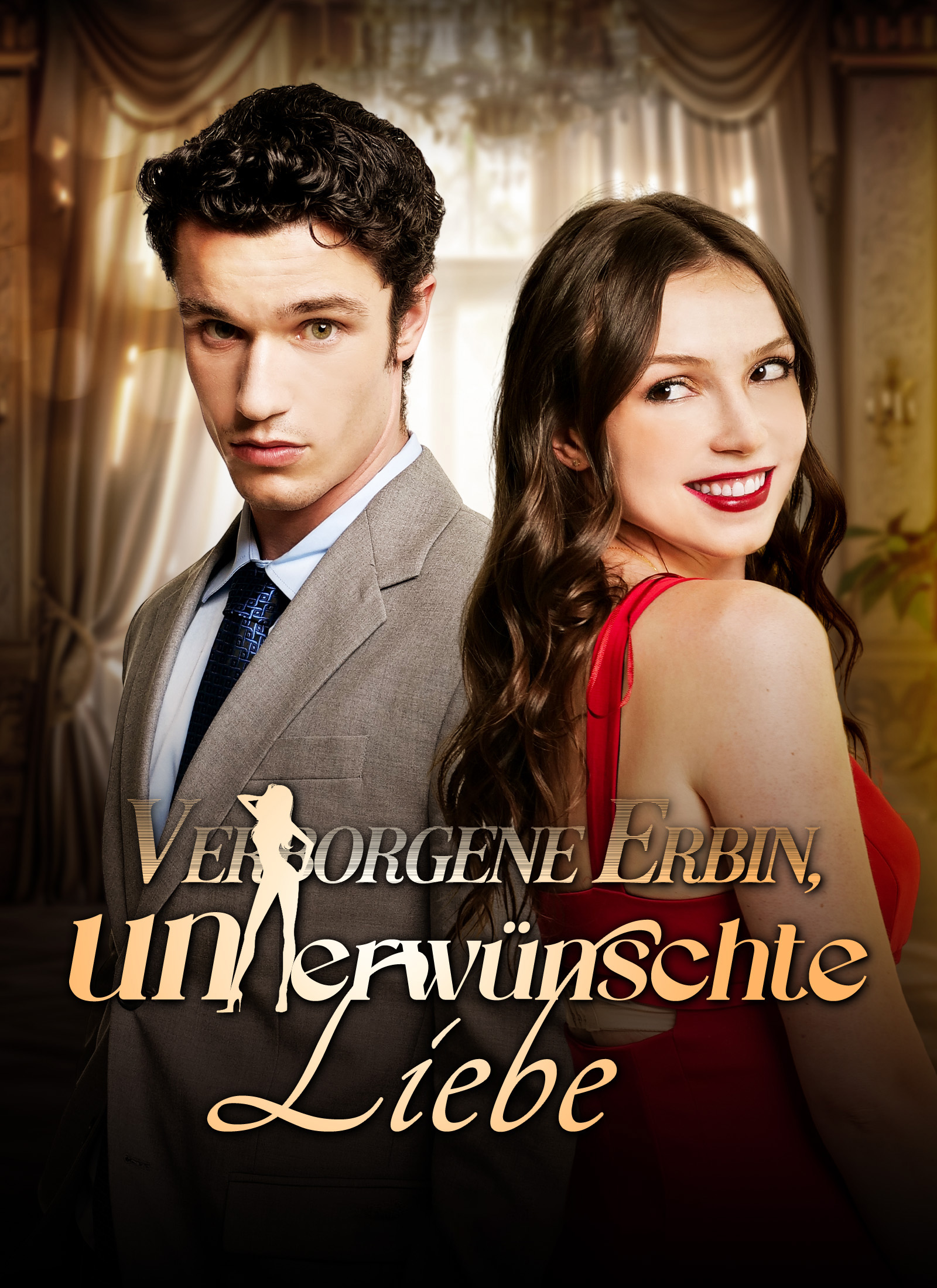 Verborgene Erbin, unerwünschte Liebe