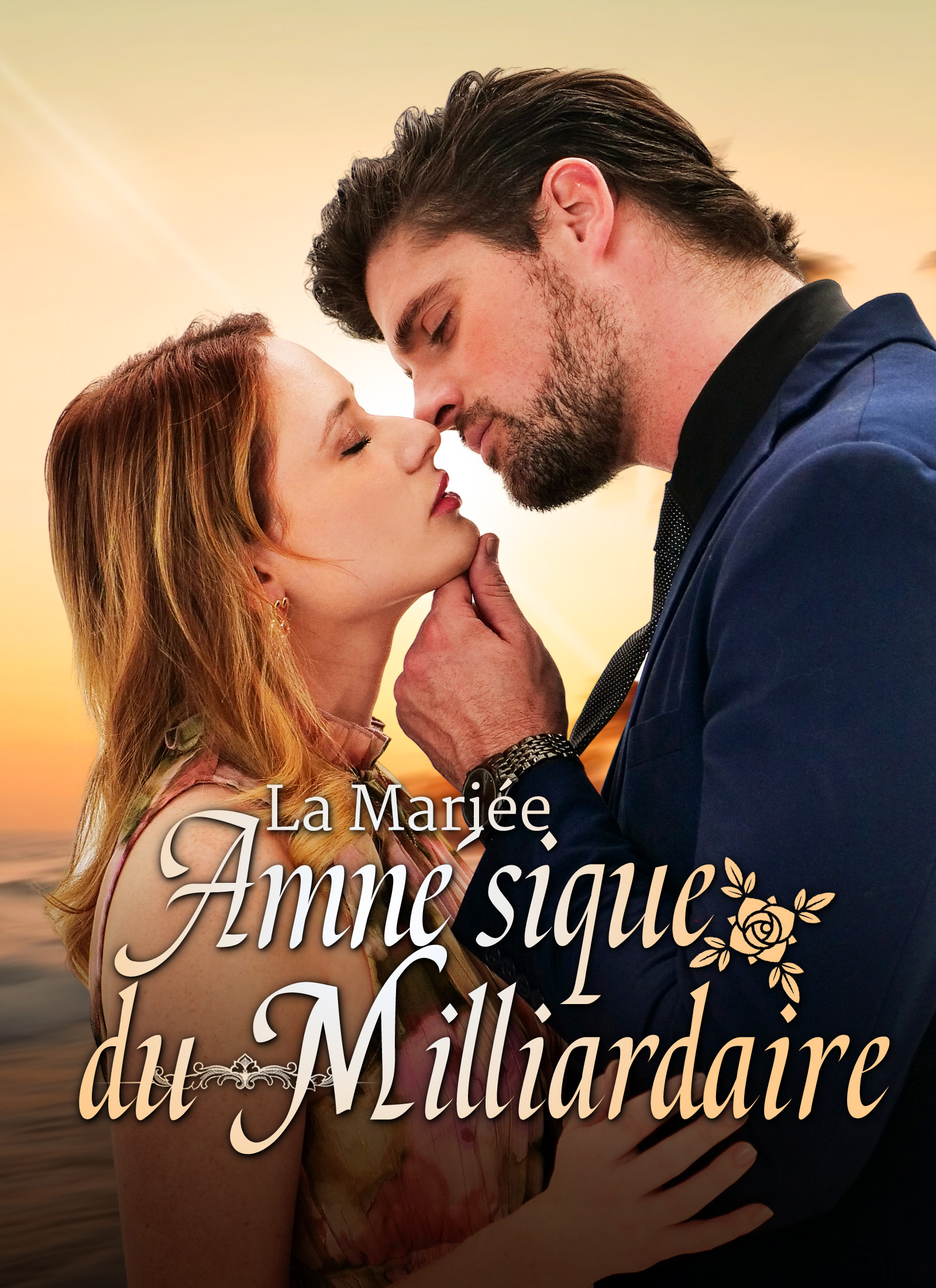 La Mariée Amnésique du Milliardaire