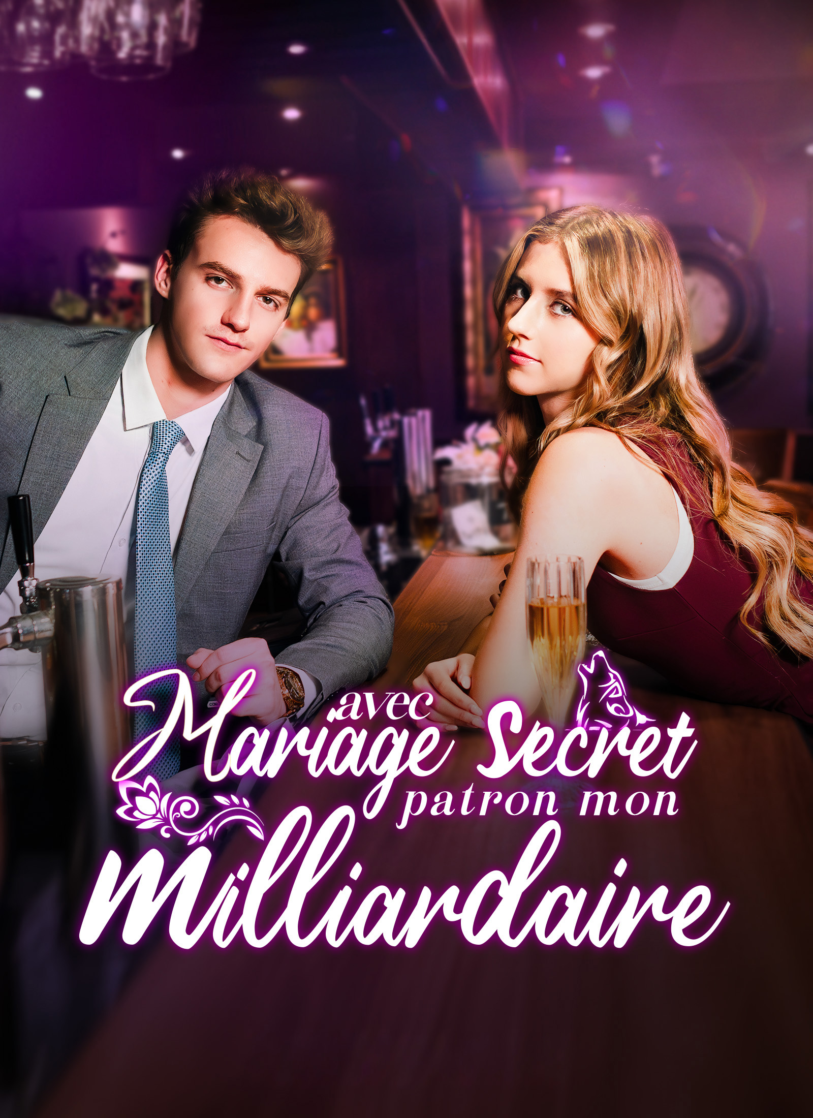 Mariage secret avec mon patron milliardaire