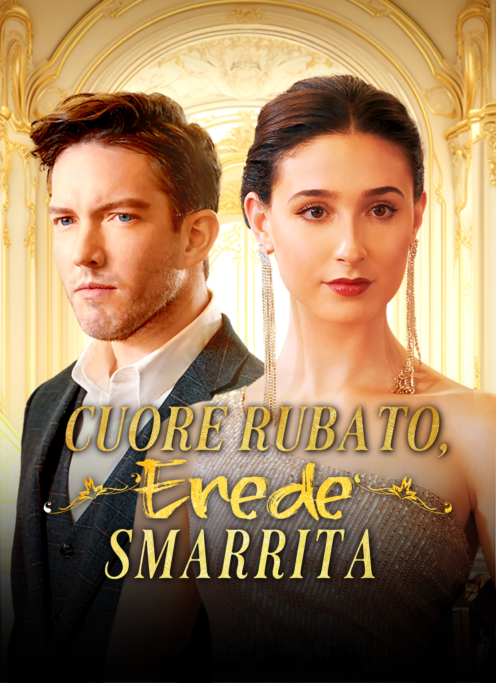 Cuore Rubato, Erede Smarrita