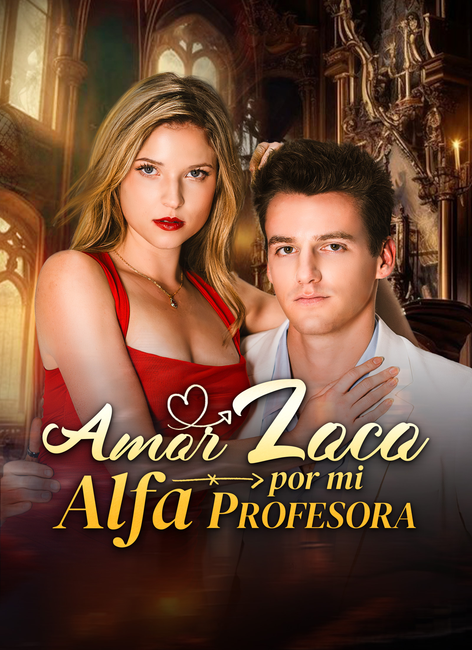 Amor Loco por mi Alfa Profesora