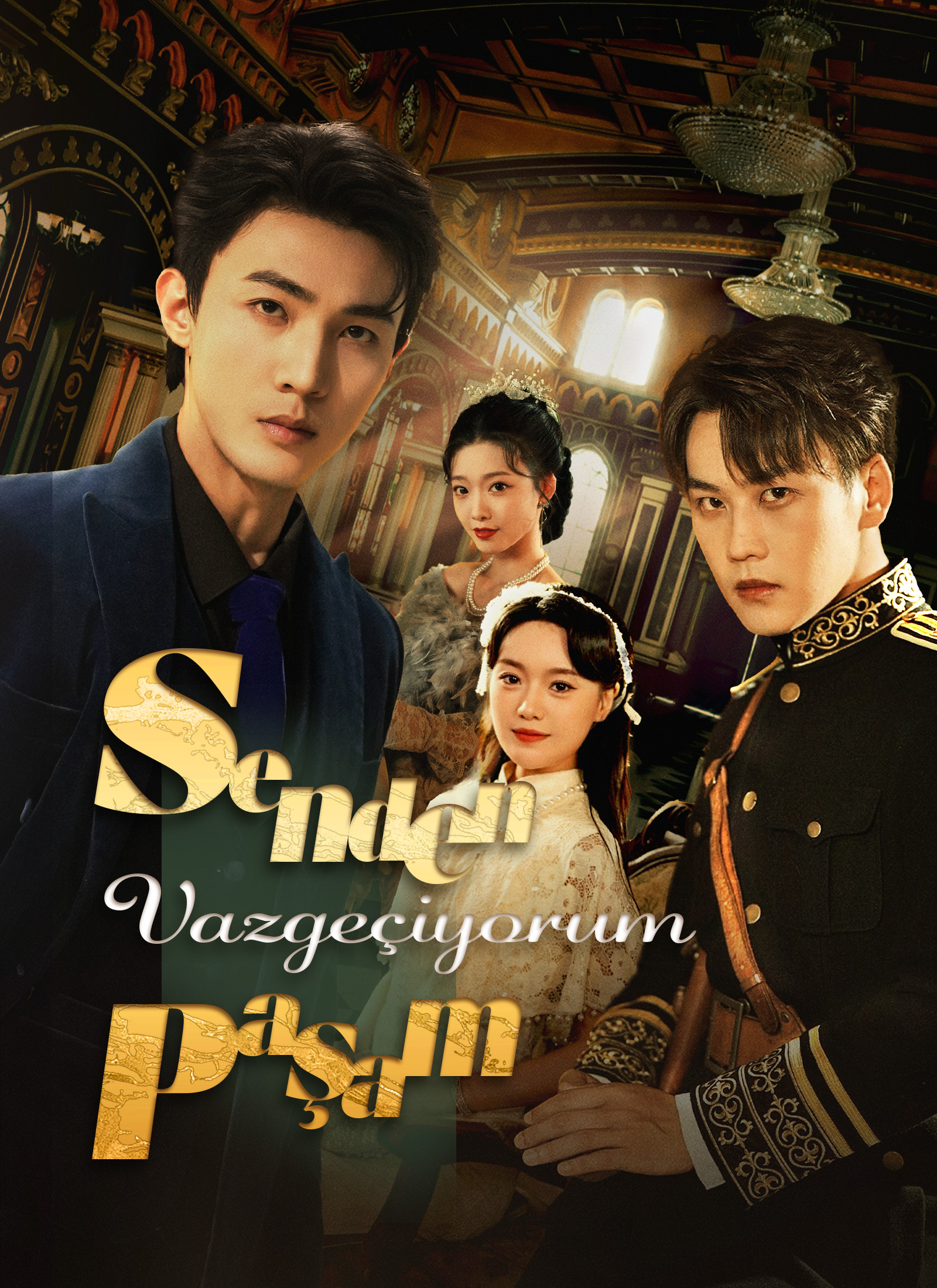 Senden Vazgeçiyorum Paşam