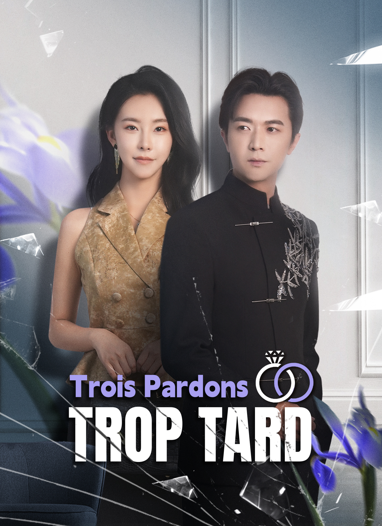 Trois Pardons, Trop Tard