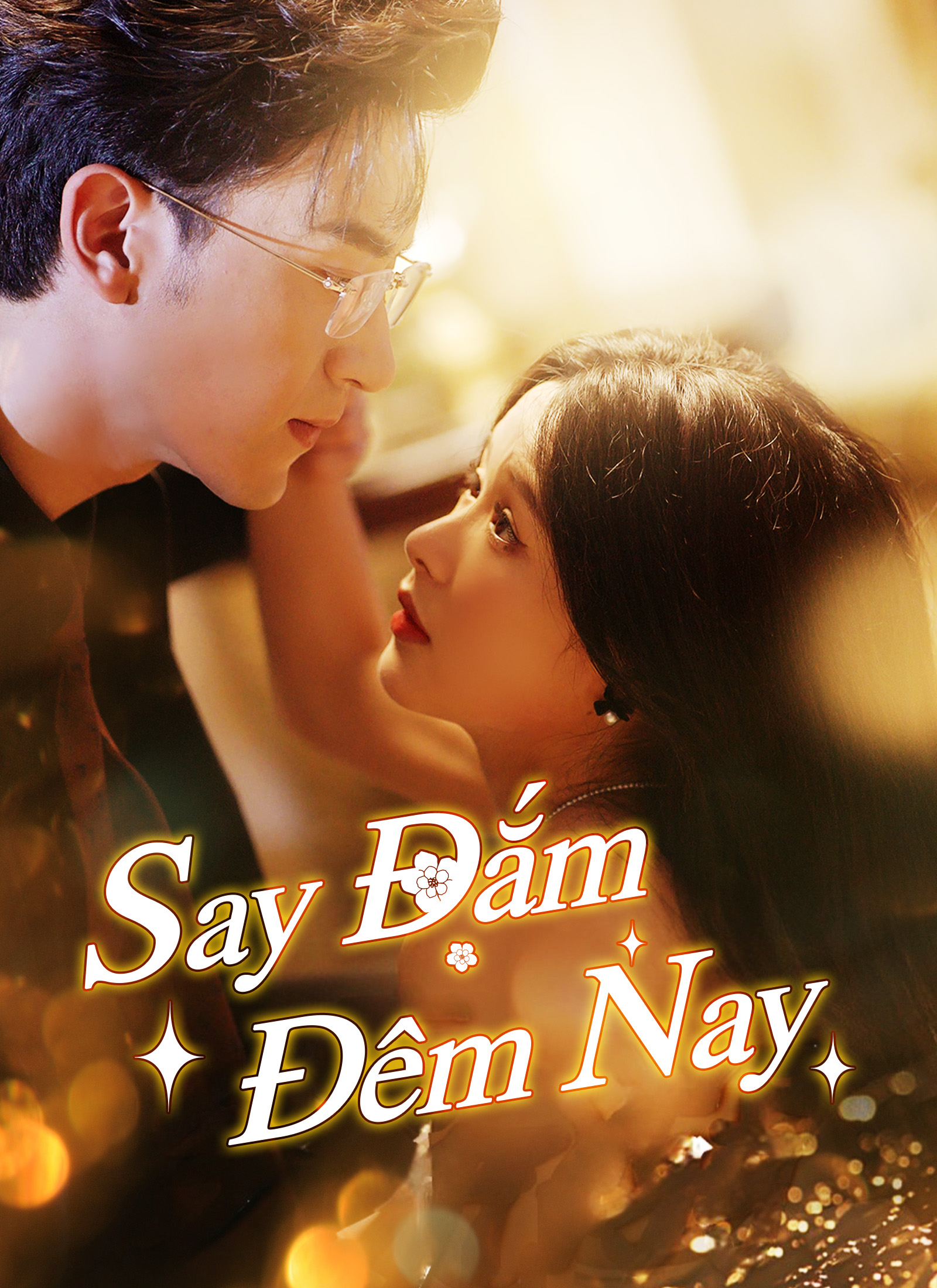 [Lồng tiếng]Say Đắm Đêm Nay
