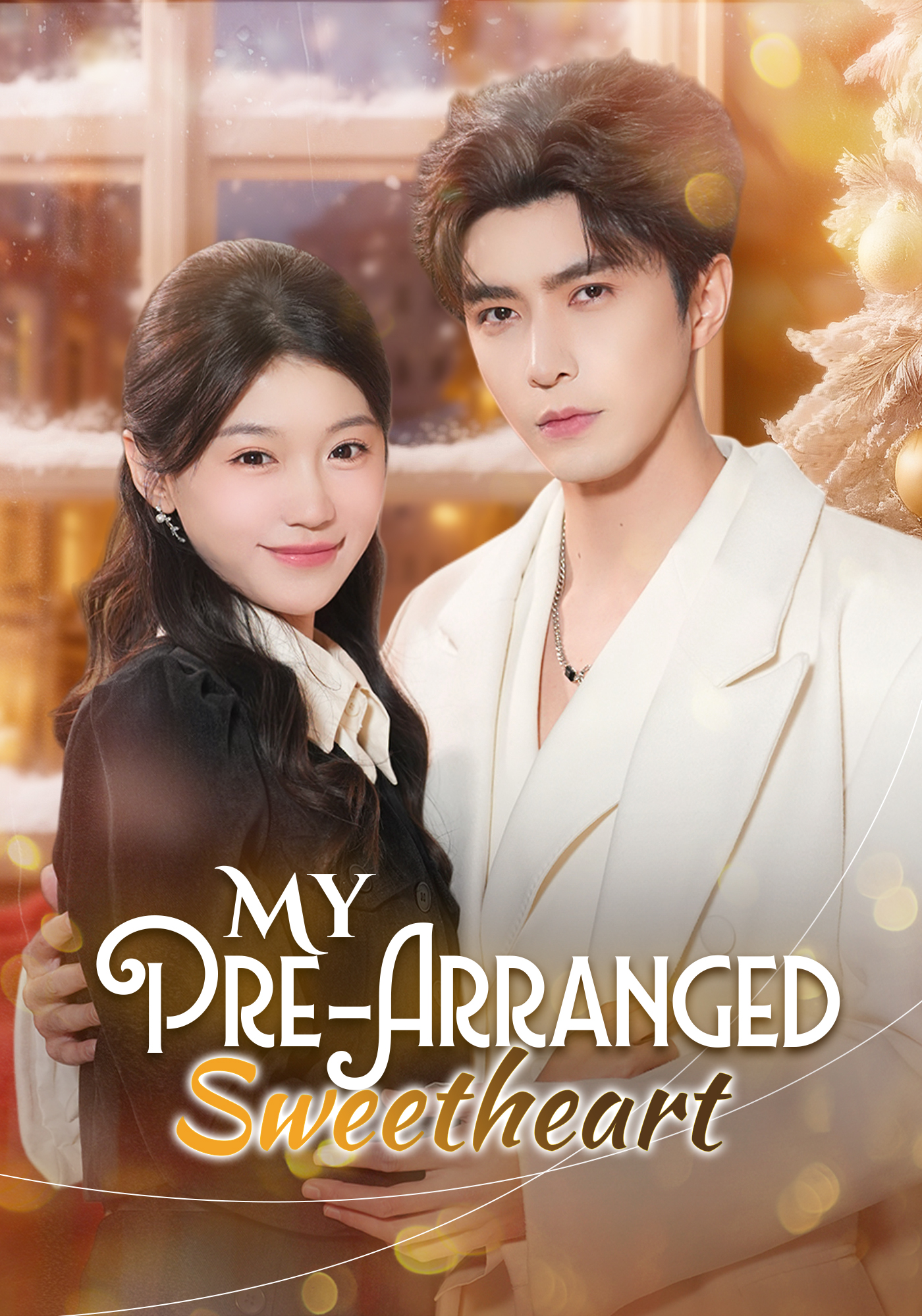 My Pre-Arranged Sweetheart